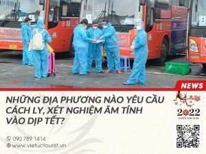dia-phuong-yeu-cau-cach-ly-xet-nghiem-khi-ve-que-an-tet