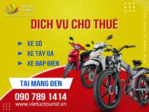 Dịch Vụ thuê xe máy, xe điện, xe đạp ở Măng Đen
